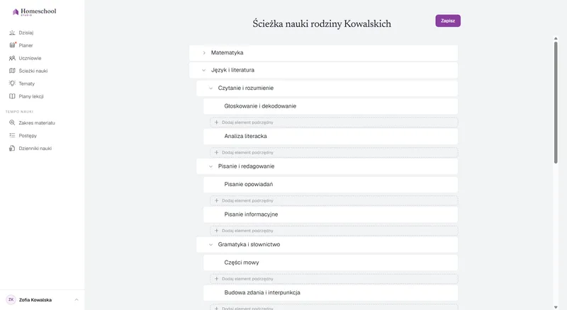 Edytor drzewa ścieżki nauki: Matematyka, Język i literatura z Czytaniem, Pisaniem i Gramatyką poniżej, Przyroda oraz Historia i geografia rozwinięte w Historię świata – zbudowane tak głęboko, jak potrzebuje rodzina, bez poziomów klas.